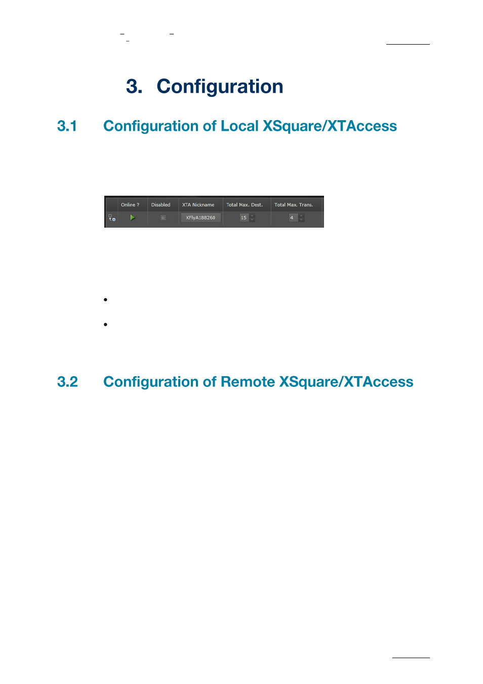 Onfiguration, Configuration of local xsquare/xtaccess, Configuration of remote xsquare/xtaccess | EVS XFLY Streamer Version 1.03 - September 2013 User Manual User Manual | Page 9 / 26