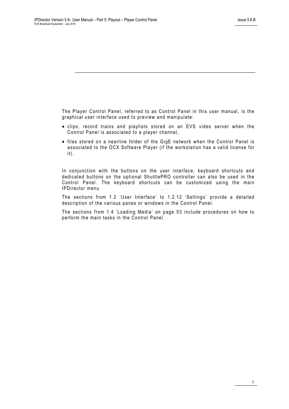 Player control panel, 1 introduction, Introduction | EVS IPDirector Version 5.8 - July 2010 Part 5 User's Manual User Manual | Page 10 / 102