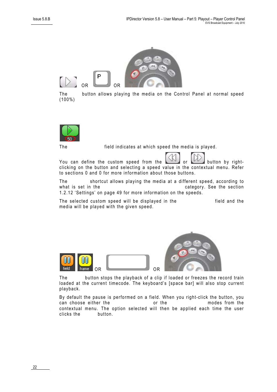 Play button, Custom speed field, Pause button | EVS IPDirector Version 5.8 - July 2010 Part 5 User's Manual User Manual | Page 31 / 102