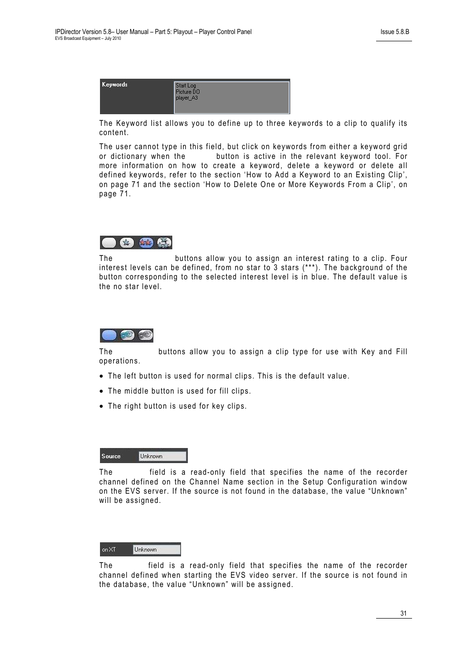 Keyword list, Interest level buttons, Clip type buttons | Source field, On xt field | EVS IPDirector Version 5.8 - July 2010 Part 5 User's Manual User Manual | Page 40 / 102