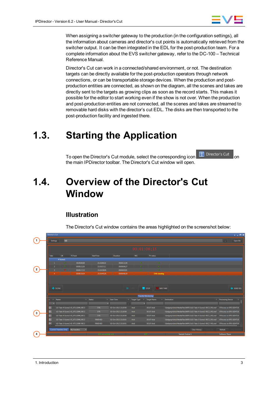 Starting the application, Overview of the director's cut window | EVS IPDirector Version 6.2 - June 2013 DIRECTOR’S CUT User Manual User Manual | Page 11 / 34