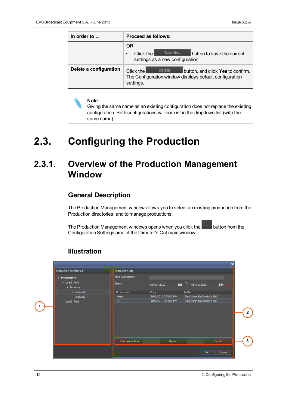 Configuring the production, Overview of the production management window, General description | Illustration | EVS IPDirector Version 6.2 - June 2013 DIRECTOR’S CUT User Manual User Manual | Page 20 / 34