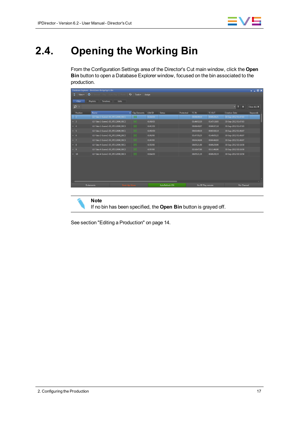 Opening the working bin | EVS IPDirector Version 6.2 - June 2013 DIRECTOR’S CUT User Manual User Manual | Page 25 / 34