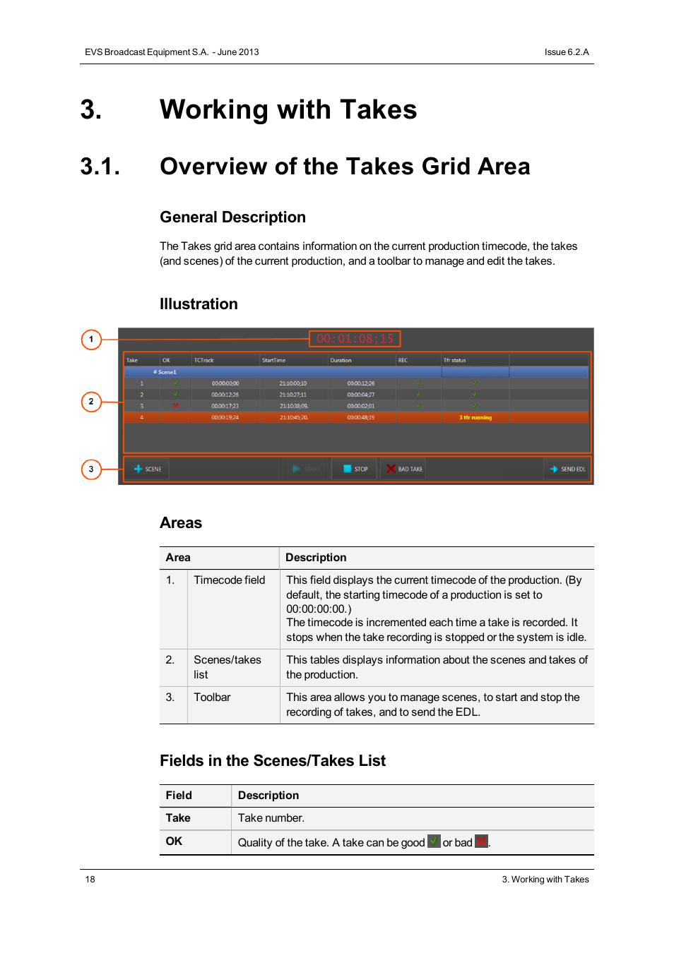 Working with takes, Overview of the takes grid area | EVS IPDirector Version 6.2 - June 2013 DIRECTOR’S CUT User Manual User Manual | Page 26 / 34