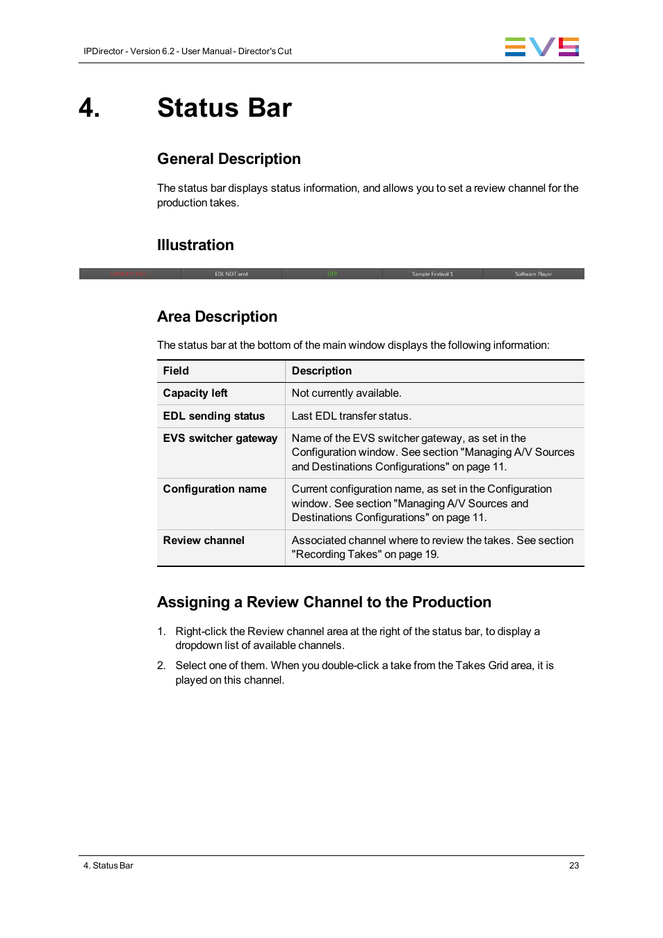 Status bar, General description, Illustration area description | Assigning a review channel to the production | EVS IPDirector Version 6.2 - June 2013 DIRECTOR’S CUT User Manual User Manual | Page 31 / 34