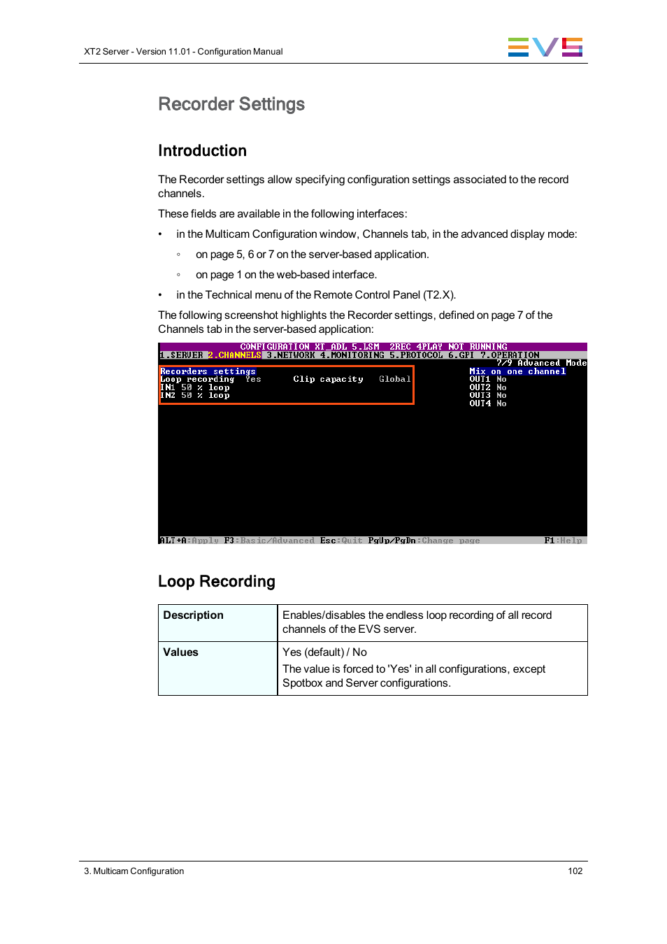 Recorder settings, Introduction, Loop recording | EVS XT2 Version 11.01 - November 2012 Configuration Manual User Manual | Page 112 / 226