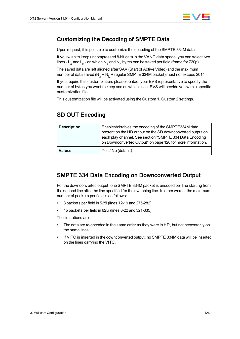 Customizing the decoding of smpte data, Sd out encoding, Smpte 334 data encoding on downconverted output | EVS XT2 Version 11.01 - November 2012 Configuration Manual User Manual | Page 136 / 226