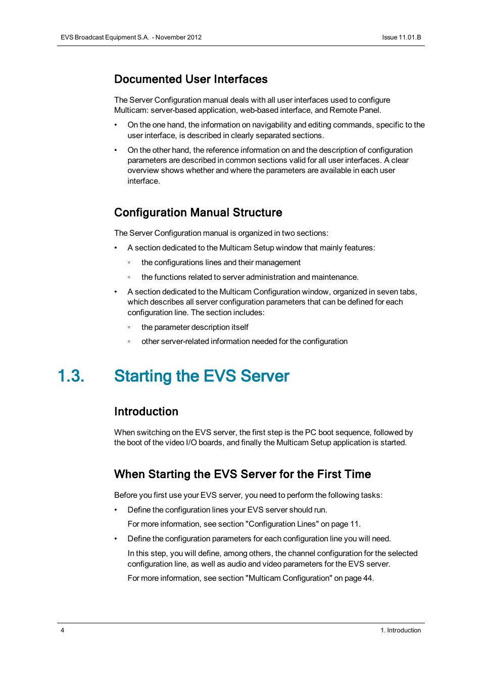Starting the evs server, Documented user interfaces, Configuration manual structure | Introduction, When starting the evs server for the first time | EVS XT2 Version 11.01 - November 2012 Configuration Manual User Manual | Page 14 / 226