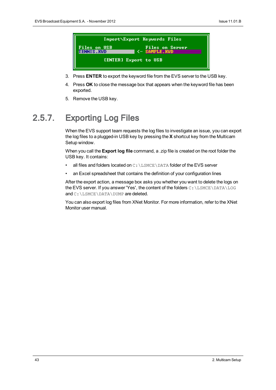 Exporting log files, Export log files | EVS XT2 Version 11.01 - November 2012 Configuration Manual User Manual | Page 53 / 226