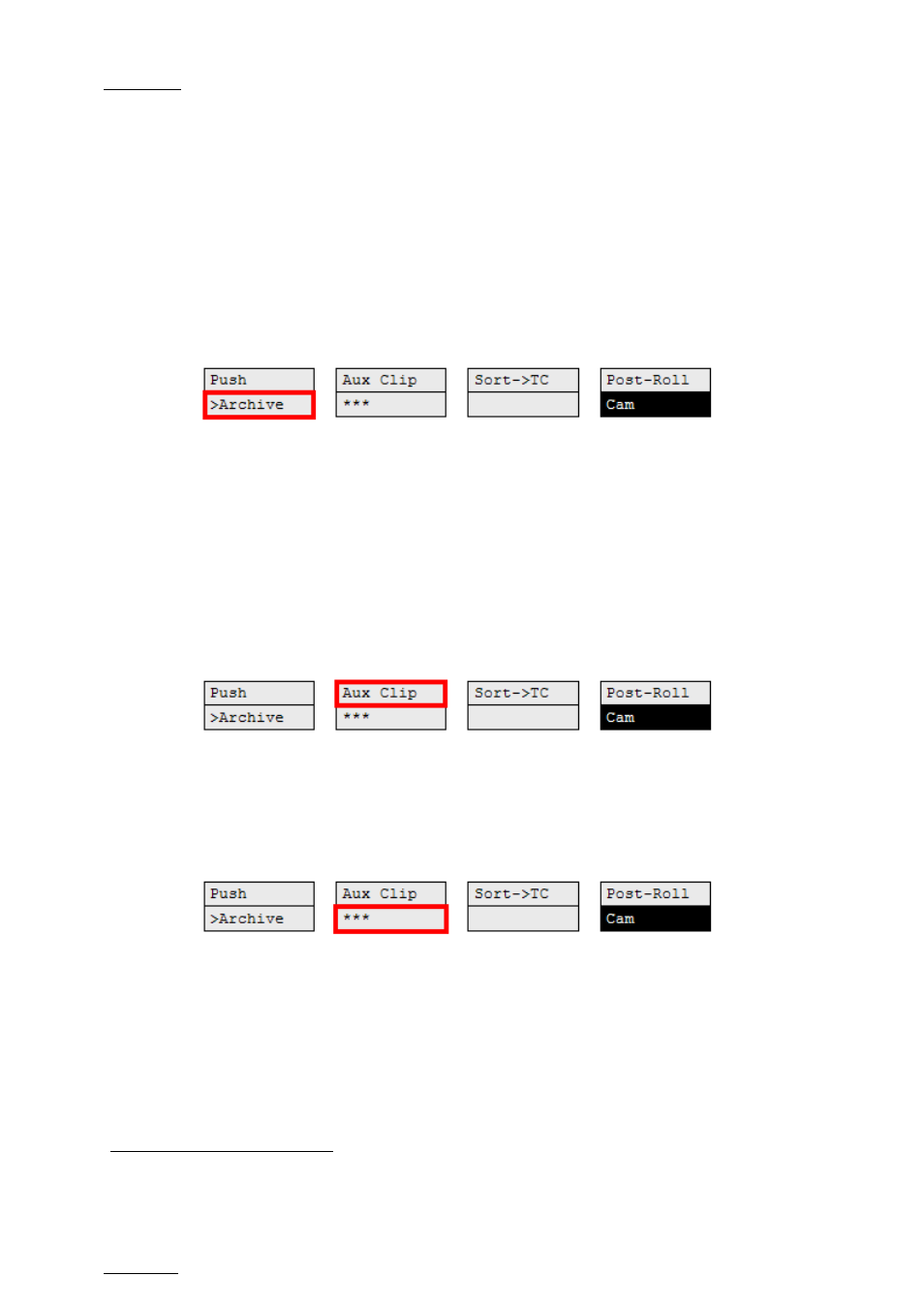 Archive, Aux clip, Ranking (***) | EVS MulticamLSM Version 10.04 - January 2011 Operating Manual User Manual | Page 58 / 201