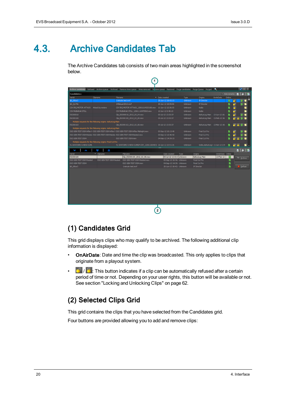 Archive candidates tab, 1) candidates grid, 2) selected clips grid | EVS IP2Archive Deep Archive Manager Version 3.0 - October 2012 User Manual User Manual | Page 27 / 111