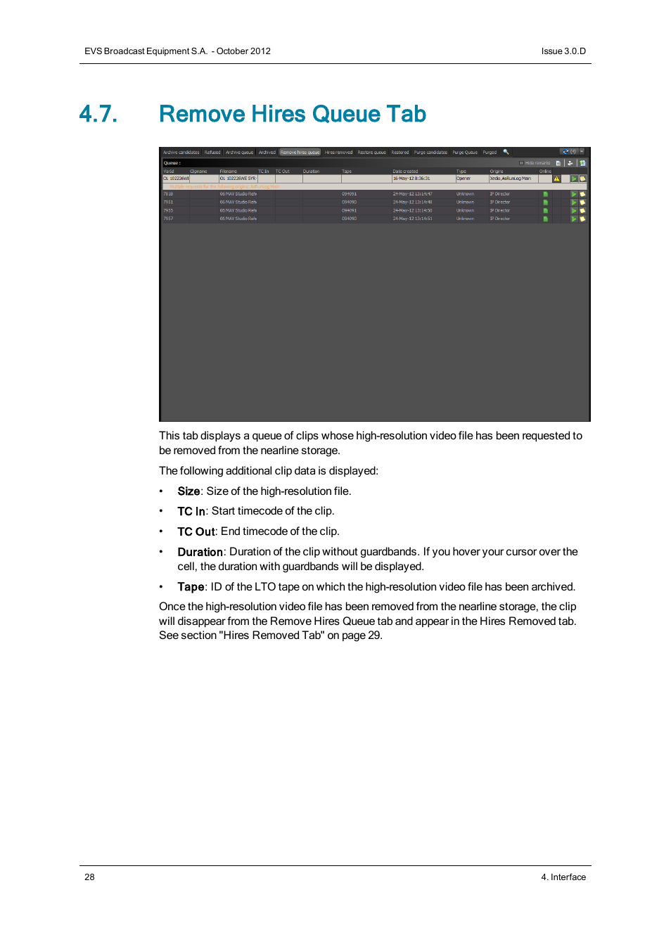 Remove hires queue tab | EVS IP2Archive Deep Archive Manager Version 3.0 - October 2012 User Manual User Manual | Page 35 / 111