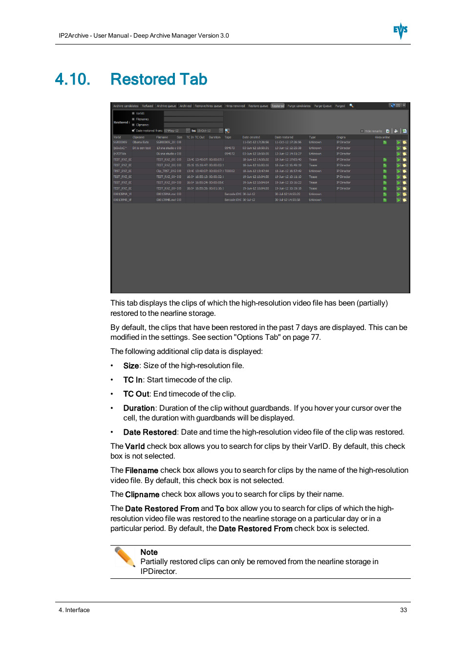 Restored tab | EVS IP2Archive Deep Archive Manager Version 3.0 - October 2012 User Manual User Manual | Page 40 / 111