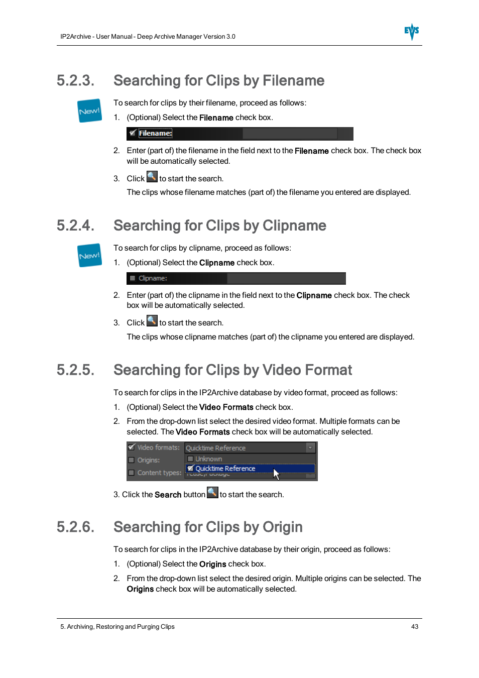 Searching for clips by filename, Searching for clips by clipname, Searching for clips by video format | Searching for clips by origin | EVS IP2Archive Deep Archive Manager Version 3.0 - October 2012 User Manual User Manual | Page 50 / 111