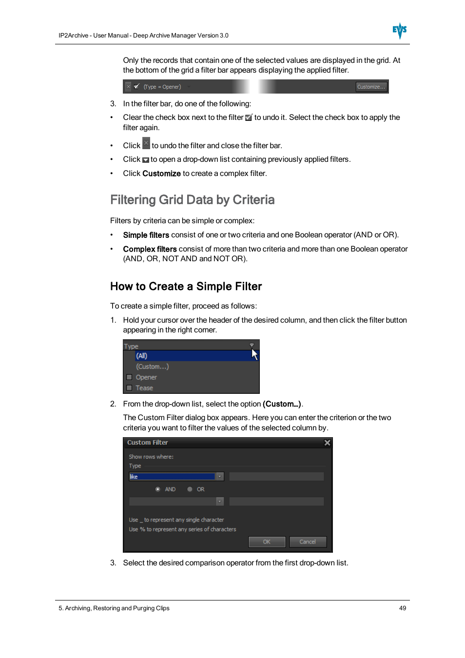 Filtering grid data by criteria, How to create a simple filter | EVS IP2Archive Deep Archive Manager Version 3.0 - October 2012 User Manual User Manual | Page 56 / 111