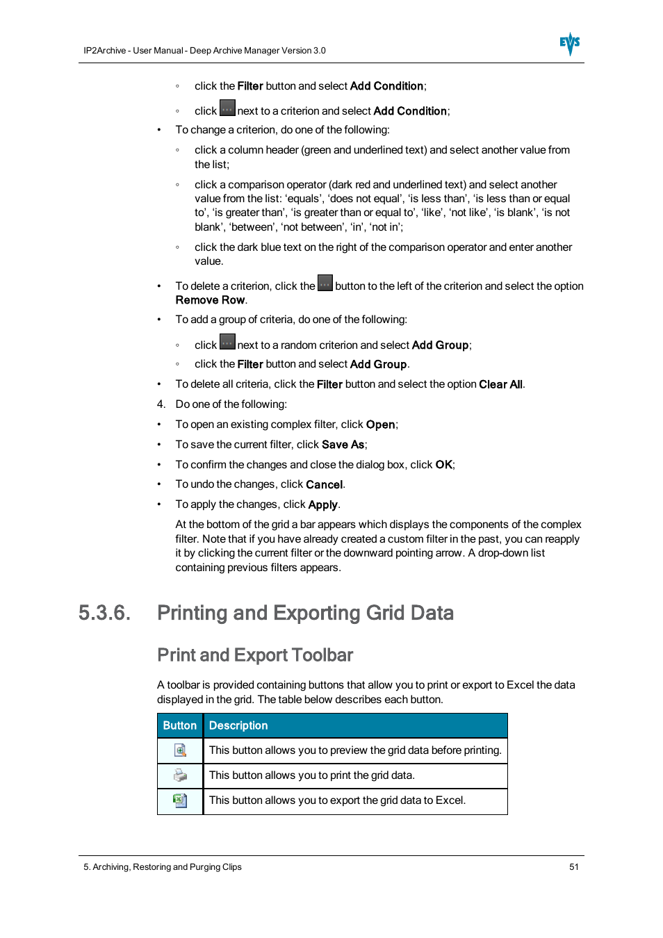 Printing and exporting grid data, Print and export toolbar | EVS IP2Archive Deep Archive Manager Version 3.0 - October 2012 User Manual User Manual | Page 58 / 111
