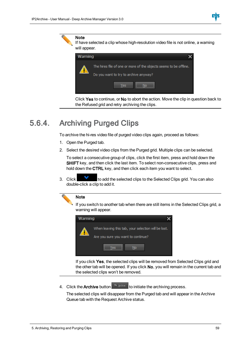 Archiving purged clips | EVS IP2Archive Deep Archive Manager Version 3.0 - October 2012 User Manual User Manual | Page 66 / 111