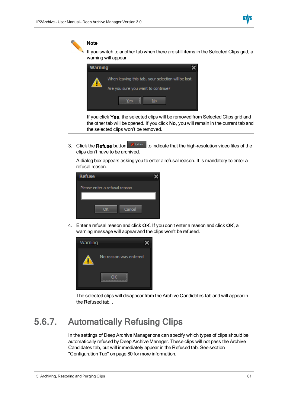 Automatically refusing clips | EVS IP2Archive Deep Archive Manager Version 3.0 - October 2012 User Manual User Manual | Page 68 / 111