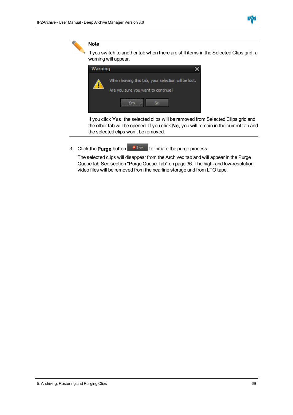 EVS IP2Archive Deep Archive Manager Version 3.0 - October 2012 User Manual User Manual | Page 76 / 111