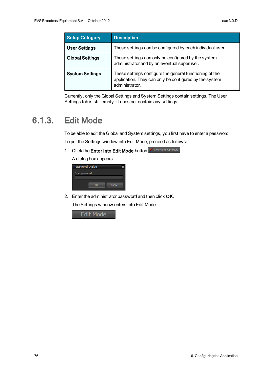 Edit mode | EVS IP2Archive Deep Archive Manager Version 3.0 - October 2012 User Manual User Manual | Page 83 / 111