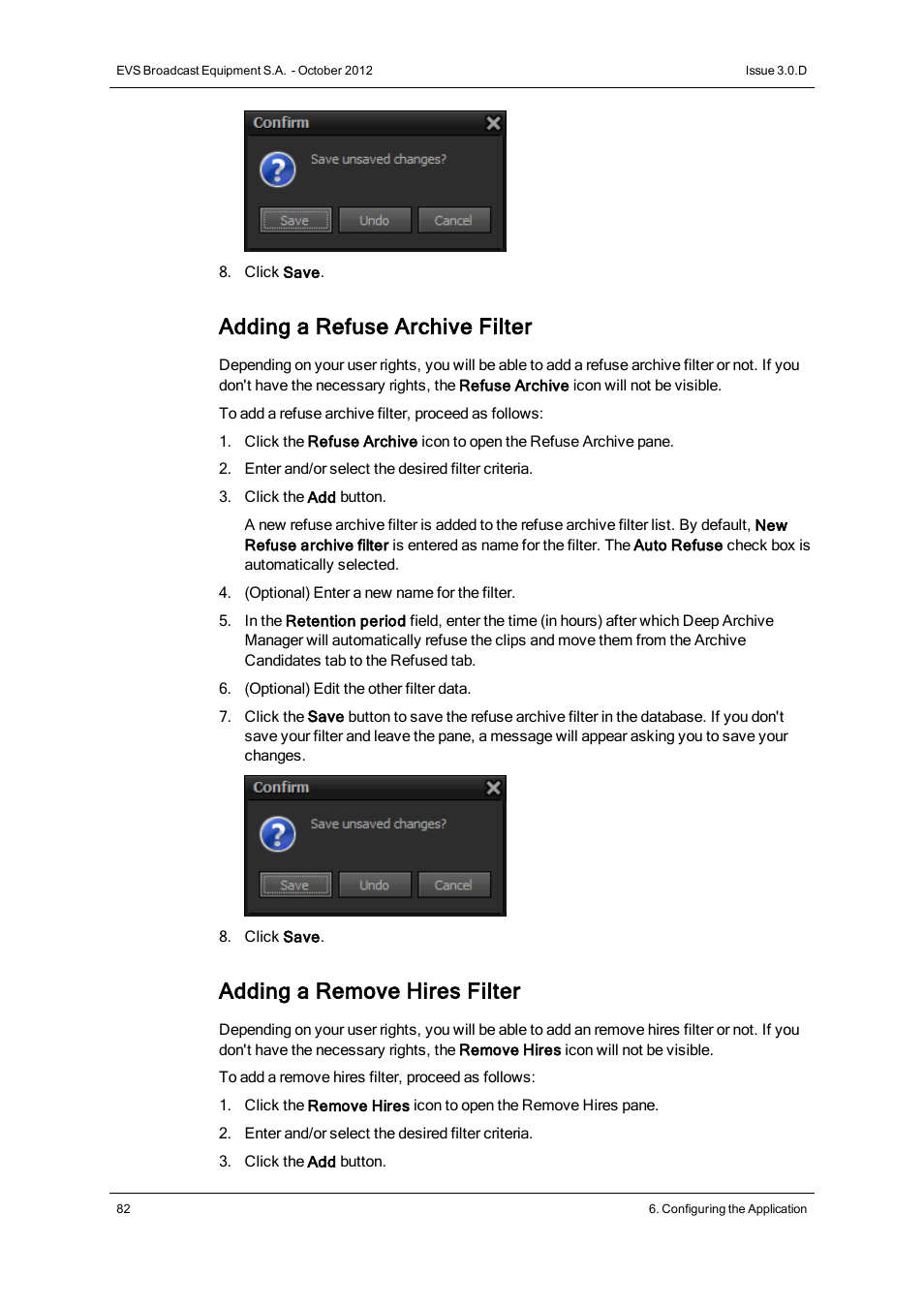 Adding a refuse archive filter, Adding a remove hires filter | EVS IP2Archive Deep Archive Manager Version 3.0 - October 2012 User Manual User Manual | Page 89 / 111