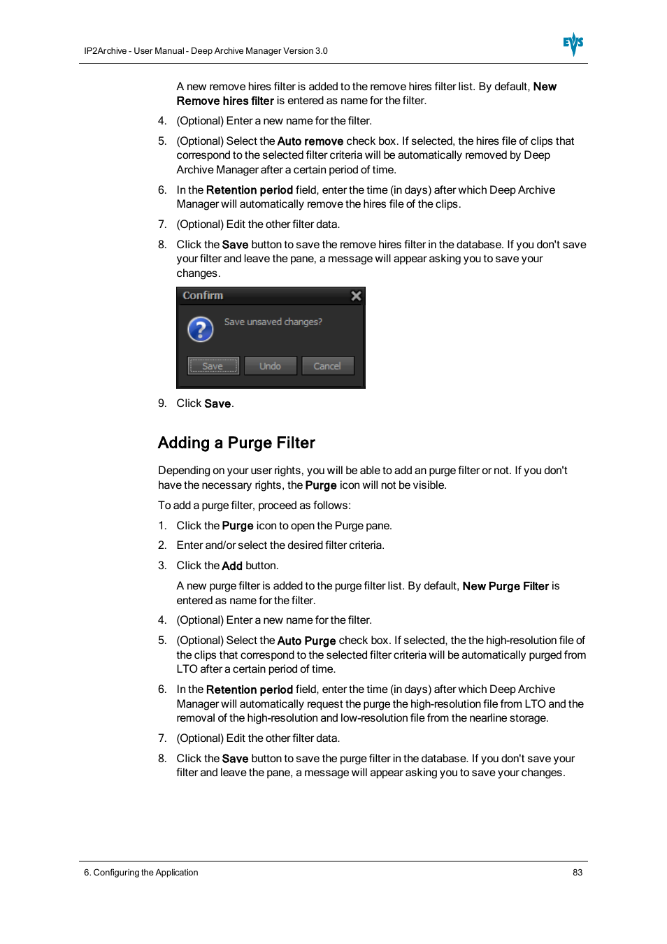Adding a purge filter | EVS IP2Archive Deep Archive Manager Version 3.0 - October 2012 User Manual User Manual | Page 90 / 111