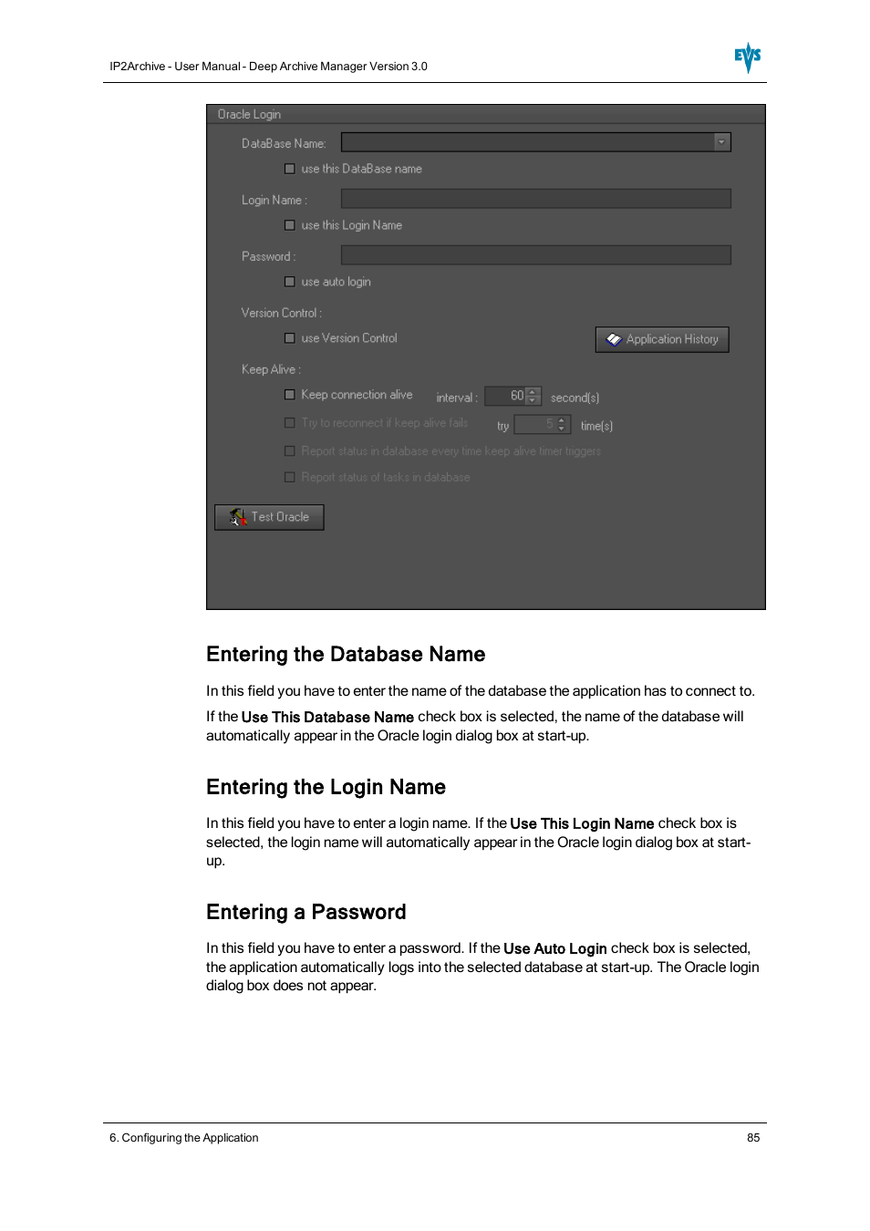 Entering the database name, Entering the login name, Entering a password | EVS IP2Archive Deep Archive Manager Version 3.0 - October 2012 User Manual User Manual | Page 92 / 111