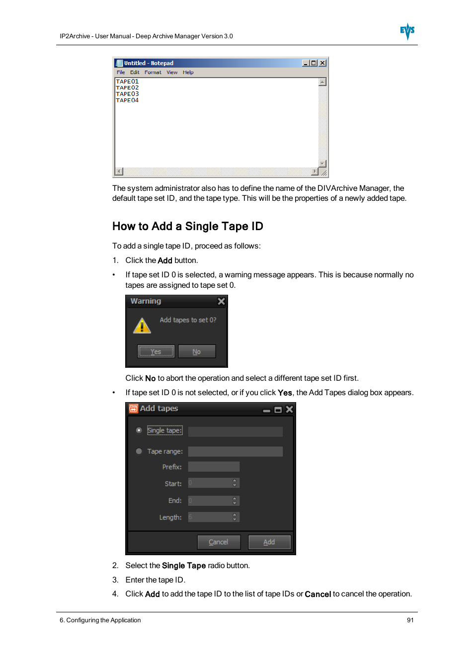 How to add a single tape id | EVS IP2Archive Deep Archive Manager Version 3.0 - October 2012 User Manual User Manual | Page 98 / 111