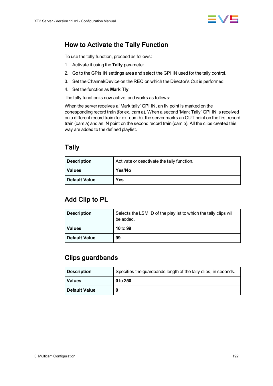 How to activate the tally function, Tally, Add clip to pl | Clips guardbands | EVS XT3 Version 11.01 - November 2012 Configuration Manual User Manual | Page 202 / 254