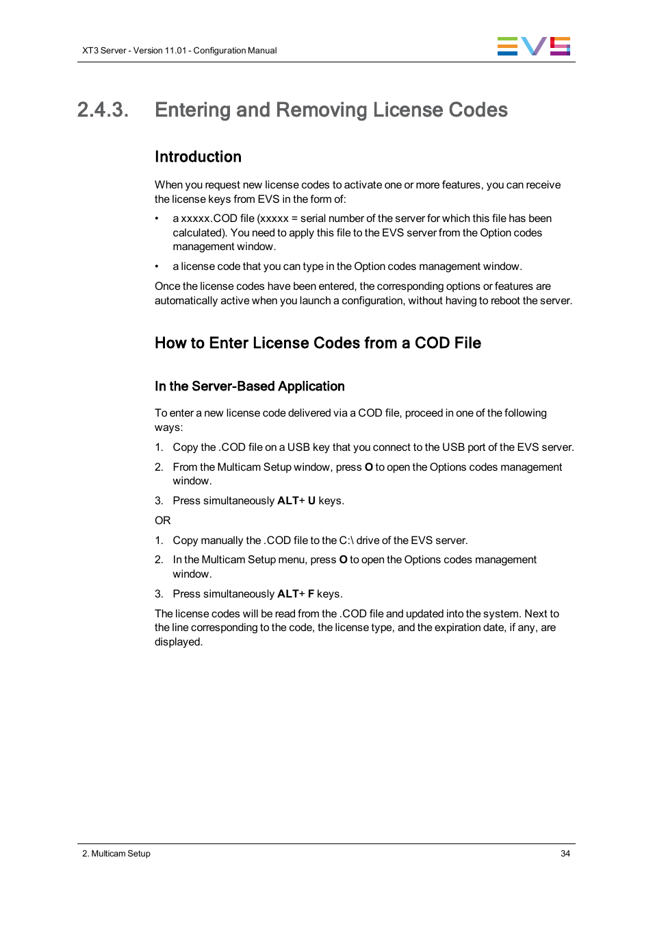 Entering and removing license codes, Introduction, How to enter license codes from a cod file | EVS XT3 Version 11.01 - November 2012 Configuration Manual User Manual | Page 44 / 254