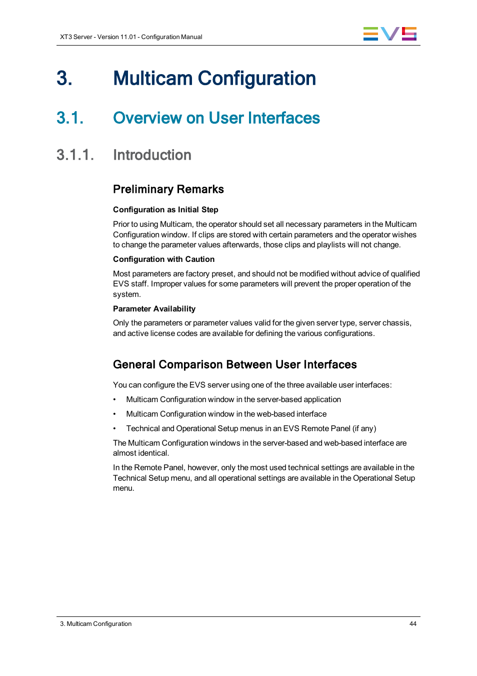 Multicam configuration, Overview on user interfaces, Introduction | EVS XT3 Version 11.01 - November 2012 Configuration Manual User Manual | Page 54 / 254