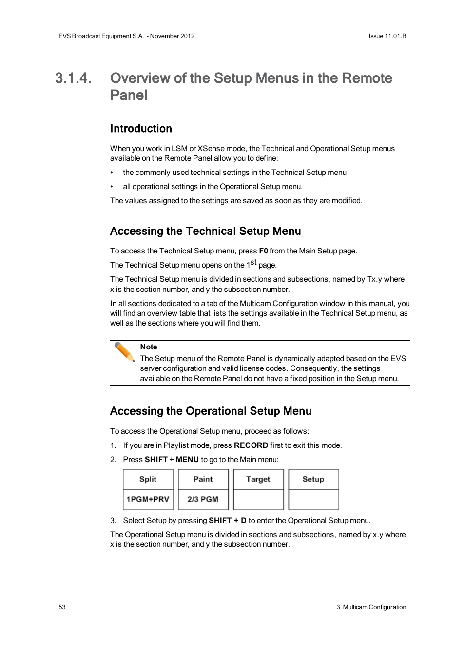 Overview of the setup menus in the remote panel, Introduction, Accessing the technical setup menu | Accessing the operational setup menu | EVS XT3 Version 11.01 - November 2012 Configuration Manual User Manual | Page 63 / 254