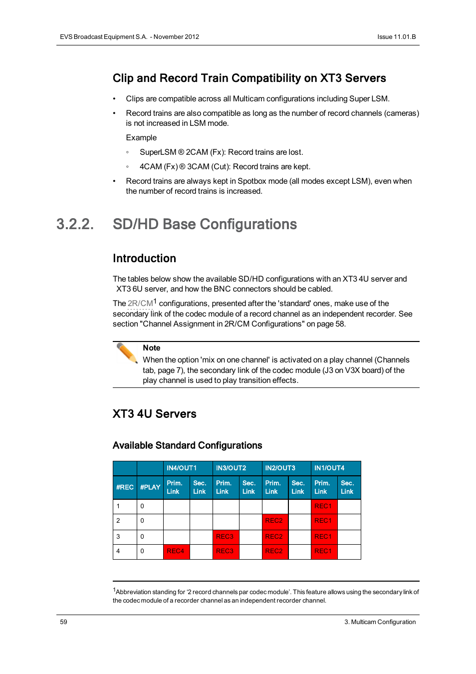 Sd/hd base configurations, Clip and record train compatibility on xt3 servers, Introduction | Xt3 4u servers, Available standard configurations | EVS XT3 Version 11.01 - November 2012 Configuration Manual User Manual | Page 69 / 254