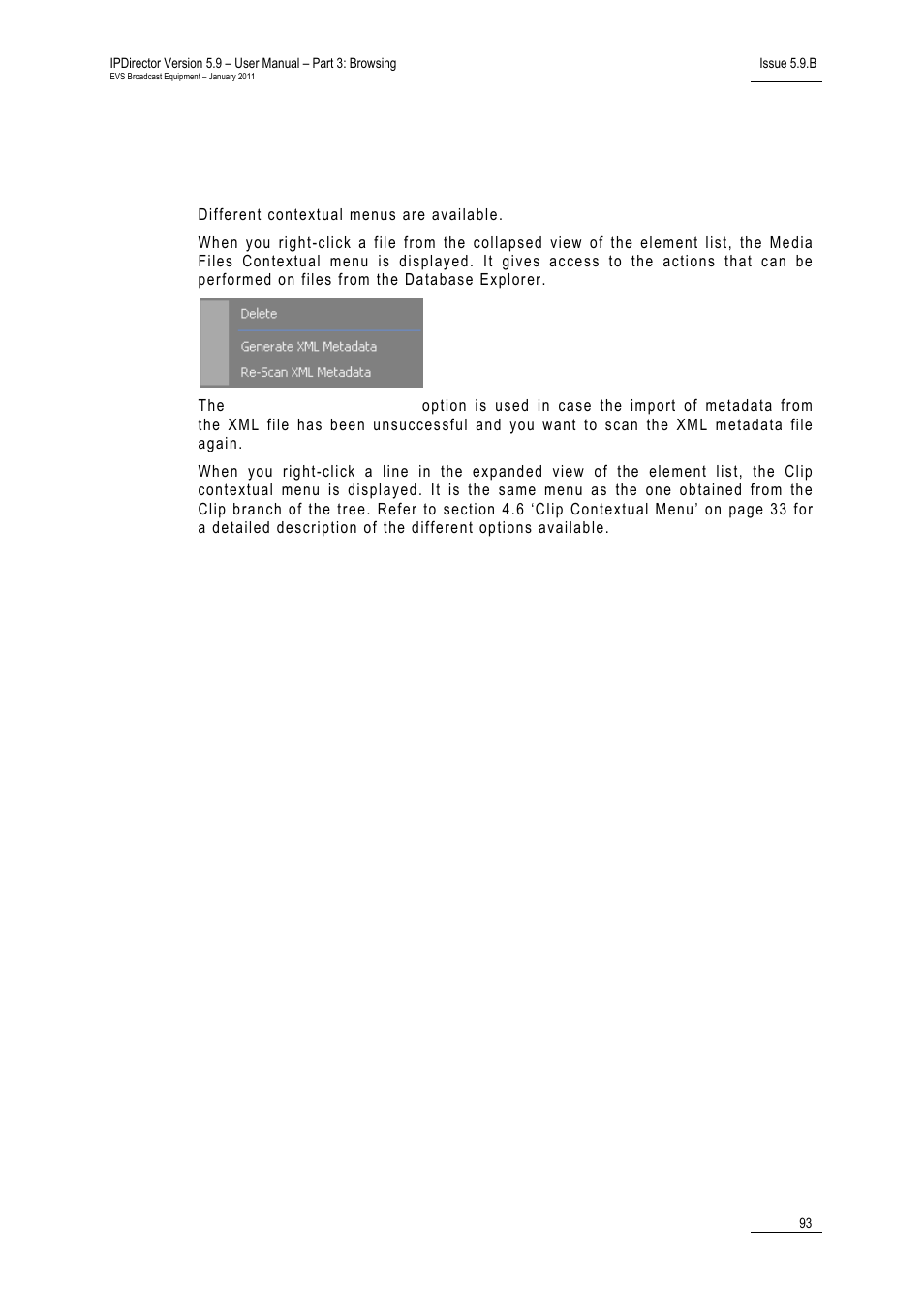 4 media files contextual menu, Log event columns | EVS IPDirector Version 5.9 - January 2011 Part 3 User’s Manual User Manual | Page 106 / 139