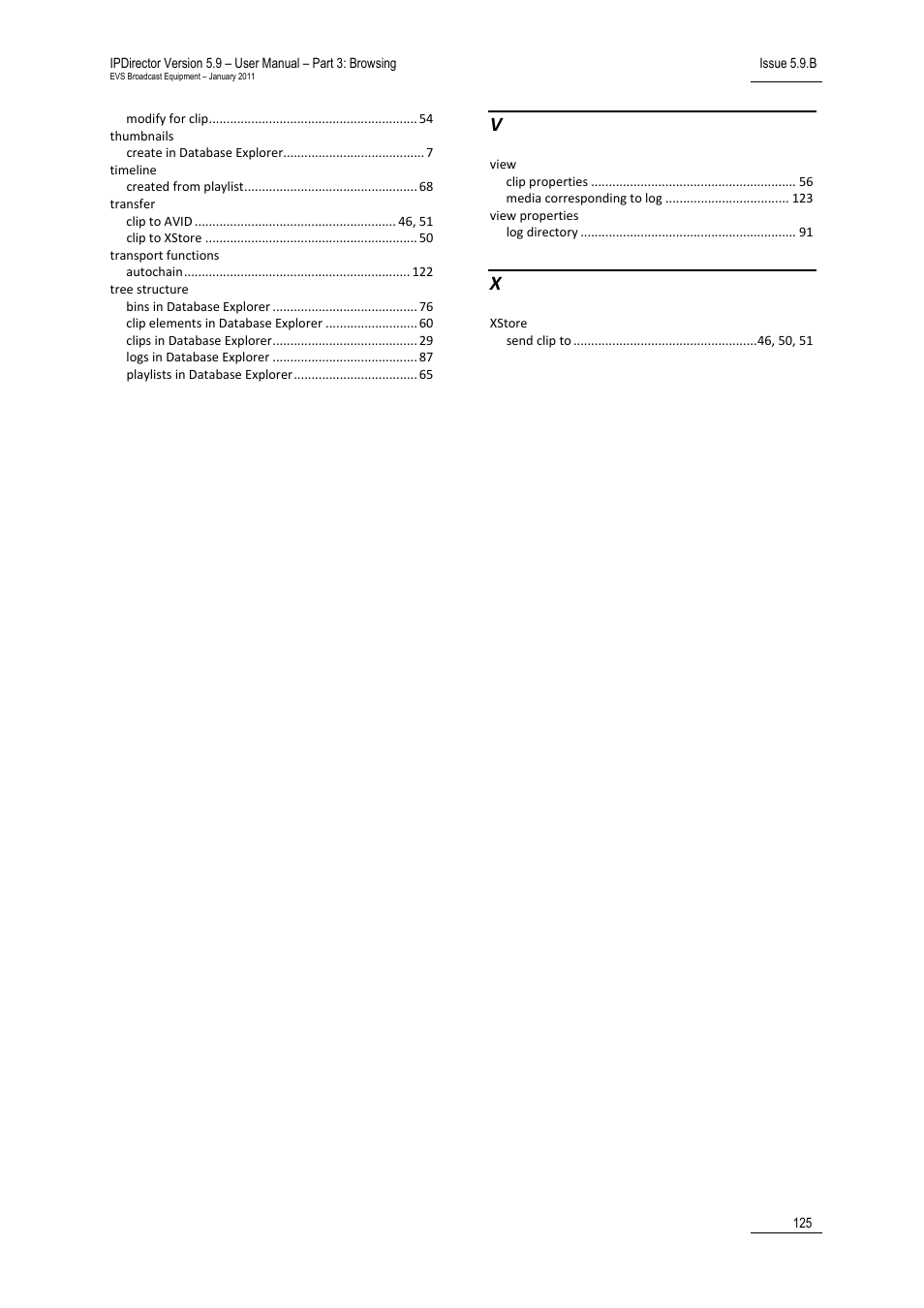 EVS IPDirector Version 5.9 - January 2011 Part 3 User’s Manual User Manual | Page 138 / 139