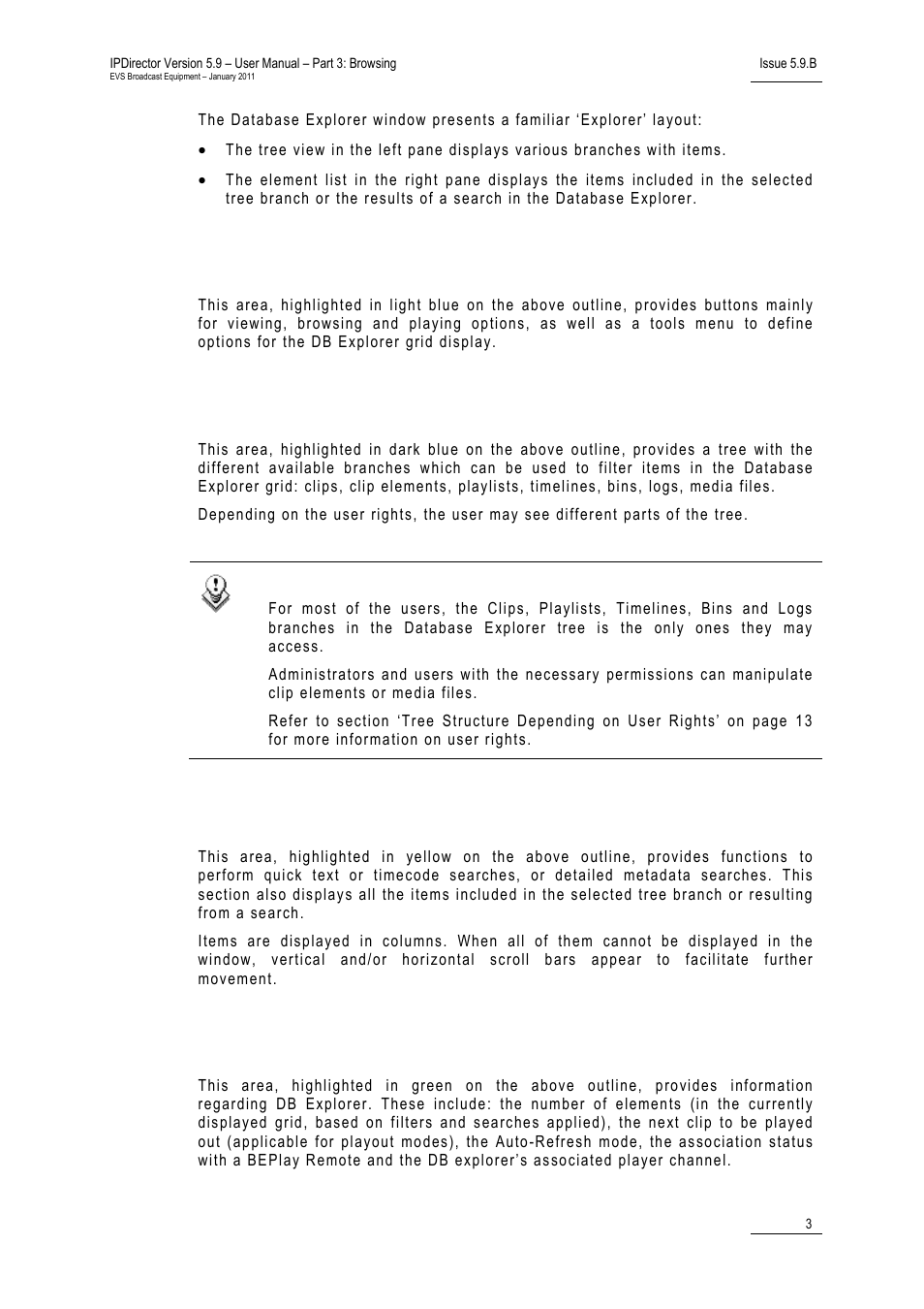 2 toolbar (1), 3 tree view (2), 4 grid (3) | 5 status bar (4), Toolbar (1), Tree view (2), Grid (3), Status bar (4), Oolbar, Tatus | EVS IPDirector Version 5.9 - January 2011 Part 3 User’s Manual User Manual | Page 16 / 139