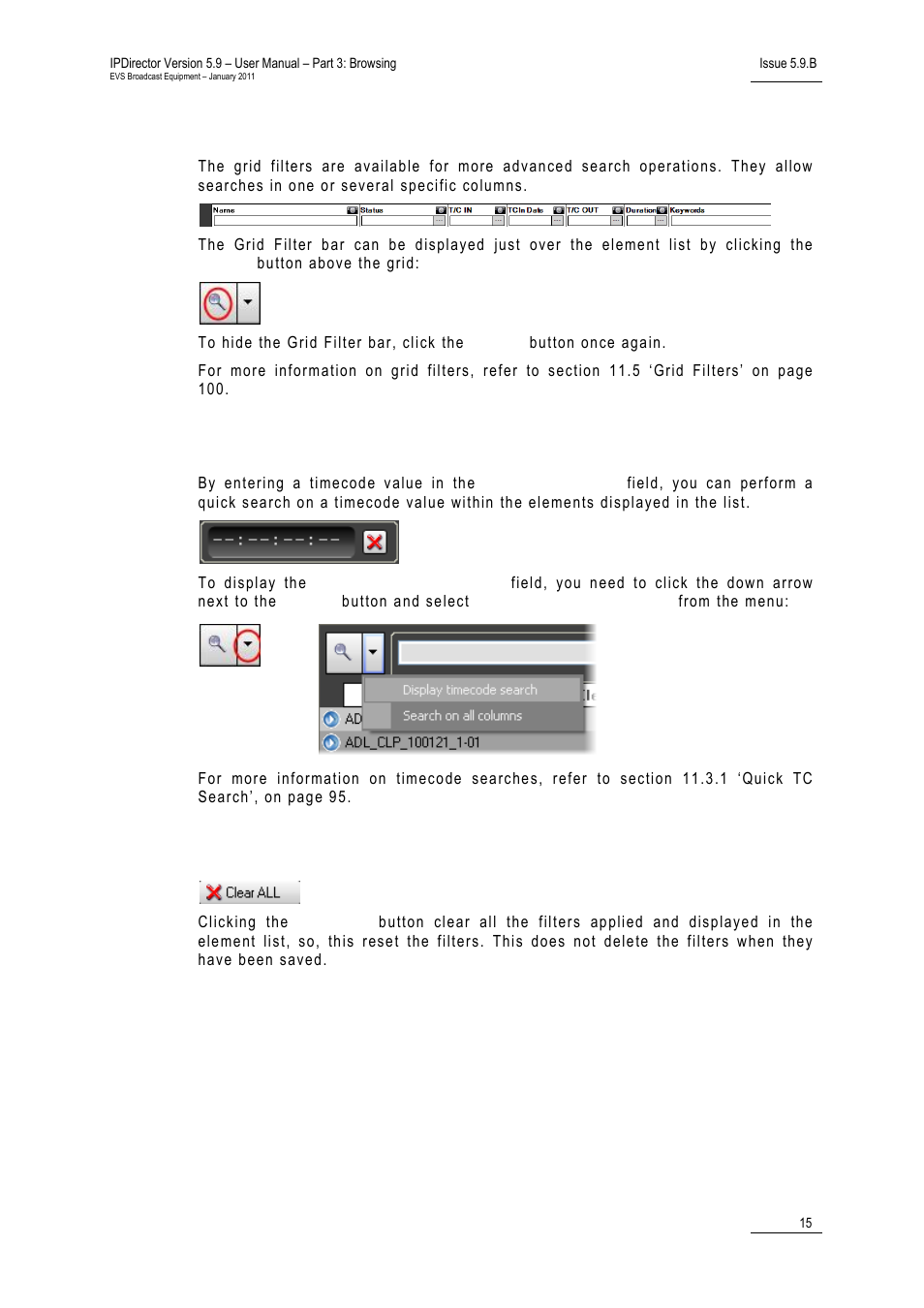 Grid filter bar, Quick tc search field, Clear all button | EVS IPDirector Version 5.9 - January 2011 Part 3 User’s Manual User Manual | Page 28 / 139