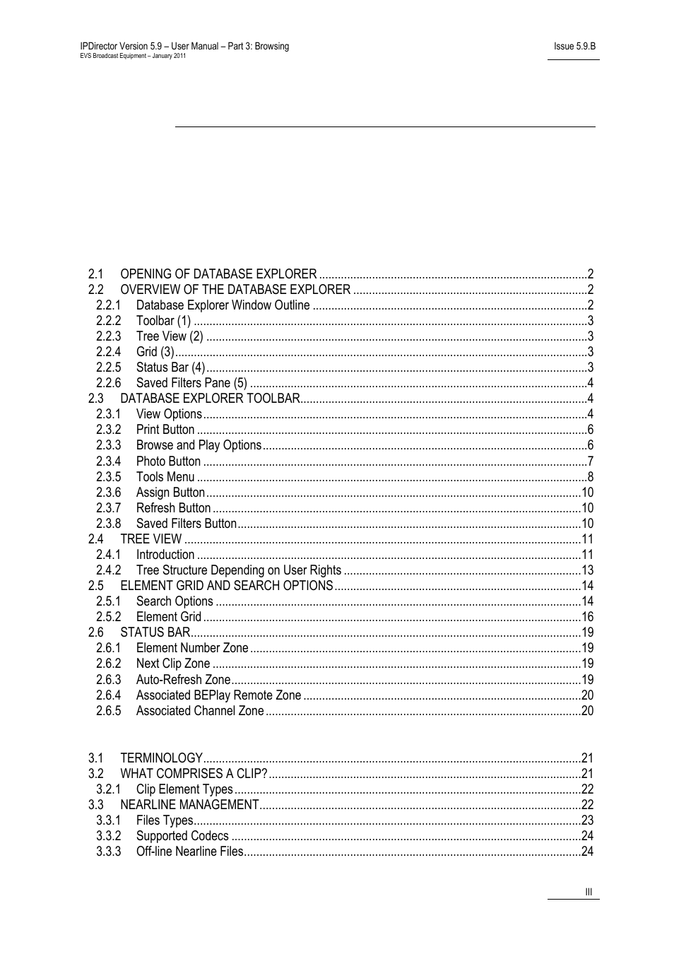 EVS IPDirector Version 5.9 - January 2011 Part 3 User’s Manual User Manual | Page 4 / 139
