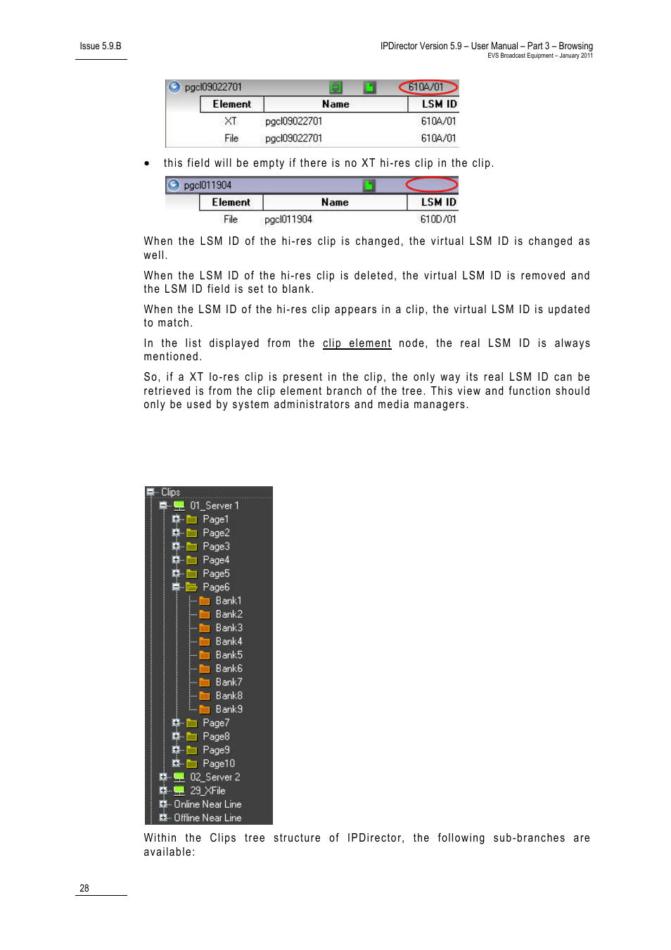 4 clip tree structure, Virtual lsm id / real lsm id | EVS IPDirector Version 5.9 - January 2011 Part 3 User’s Manual User Manual | Page 41 / 139