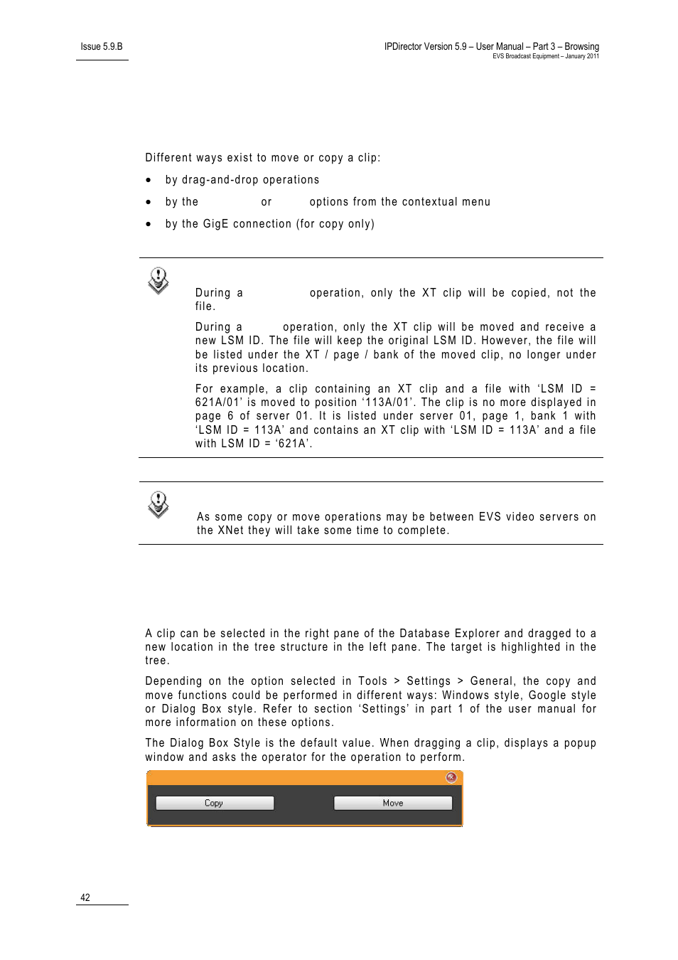 9 copying or moving a clip, 1 copying or moving a clip using drag-and-drop, Opying or | Oving a, Sing | EVS IPDirector Version 5.9 - January 2011 Part 3 User’s Manual User Manual | Page 55 / 139