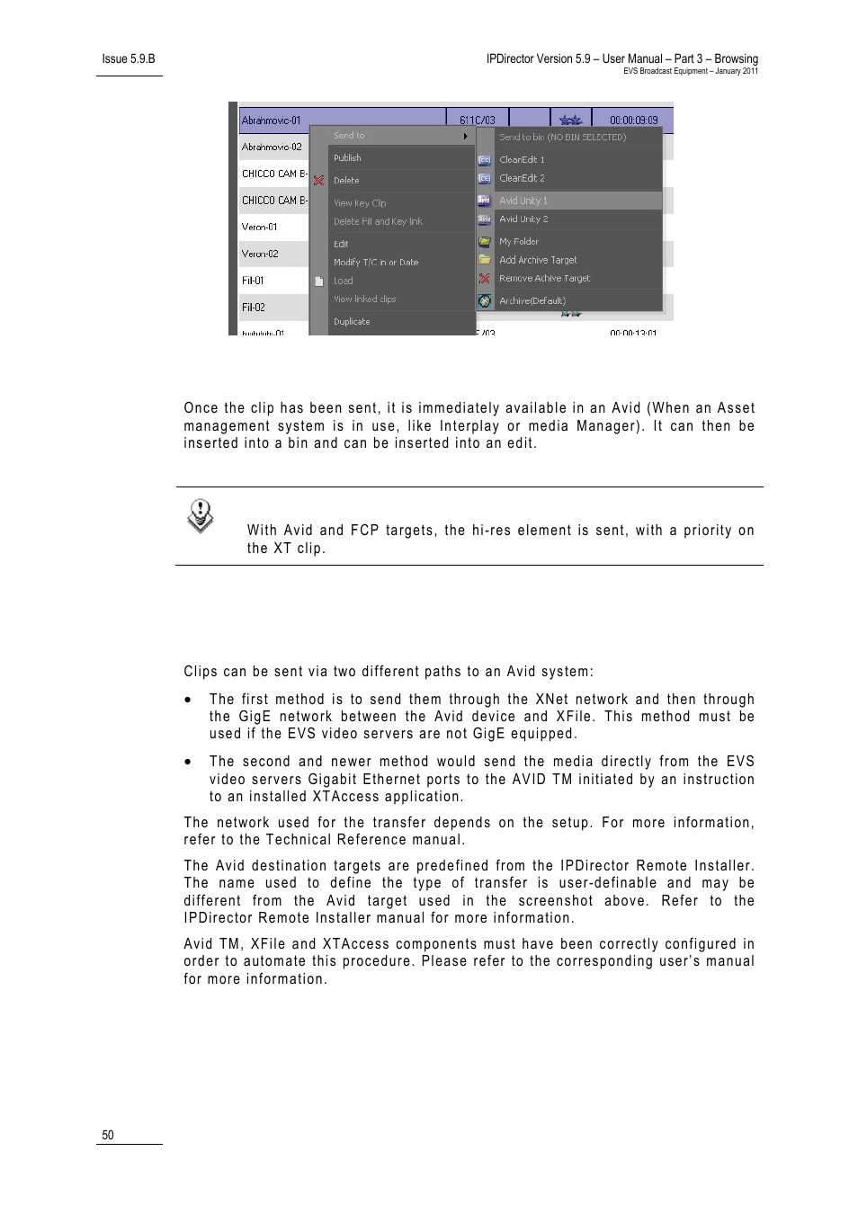 Required configuration for transfer, How to delete a destination target | EVS IPDirector Version 5.9 - January 2011 Part 3 User’s Manual User Manual | Page 63 / 139