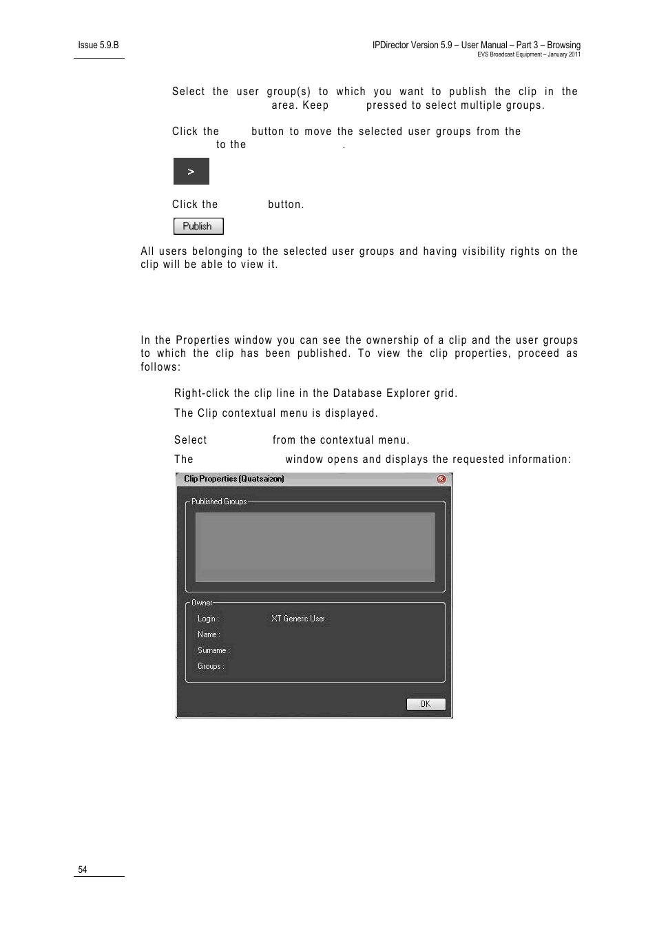 2 how to view the clip properties, How to modify the t/c in or the date of a clip, How to view the clip properties’ on p | Ow to, Iew the, Roperties | EVS IPDirector Version 5.9 - January 2011 Part 3 User’s Manual User Manual | Page 67 / 139