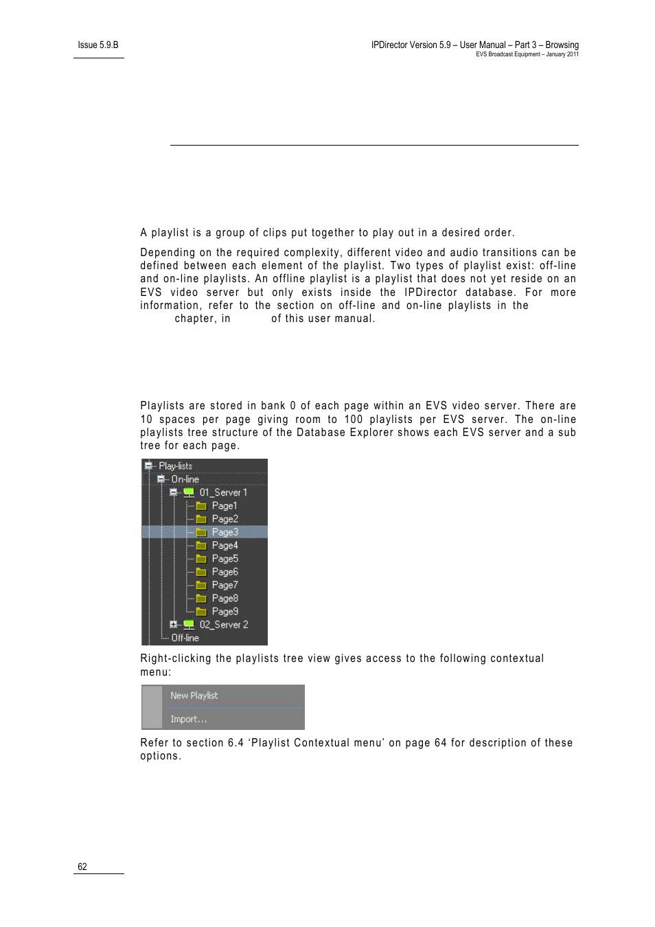 Playlists view, 1 introduction, 2 playlists tree structure | 6 ‘playlists view | EVS IPDirector Version 5.9 - January 2011 Part 3 User’s Manual User Manual | Page 75 / 139