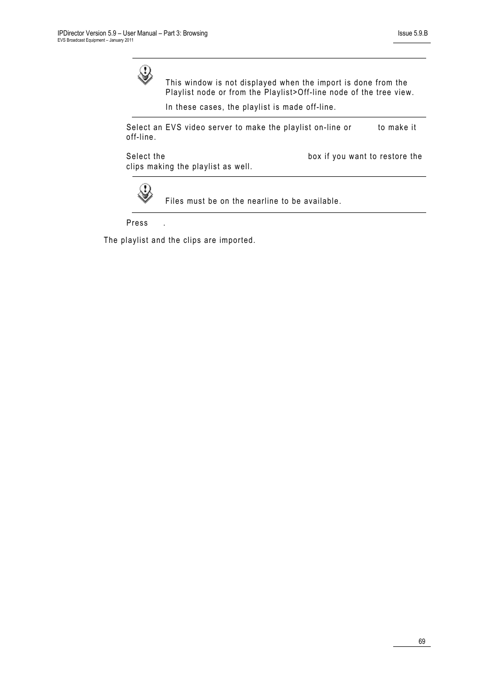 EVS IPDirector Version 5.9 - January 2011 Part 3 User’s Manual User Manual | Page 82 / 139