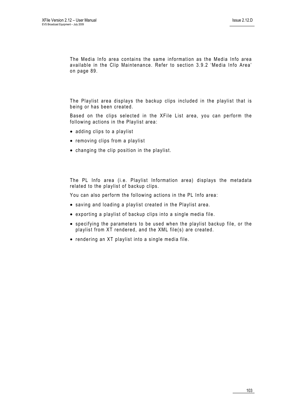 Media info area, Playlist area, Pl info area | EVS Xfile Version 2.12 - July 2009 User Manual User Manual | Page 104 / 191