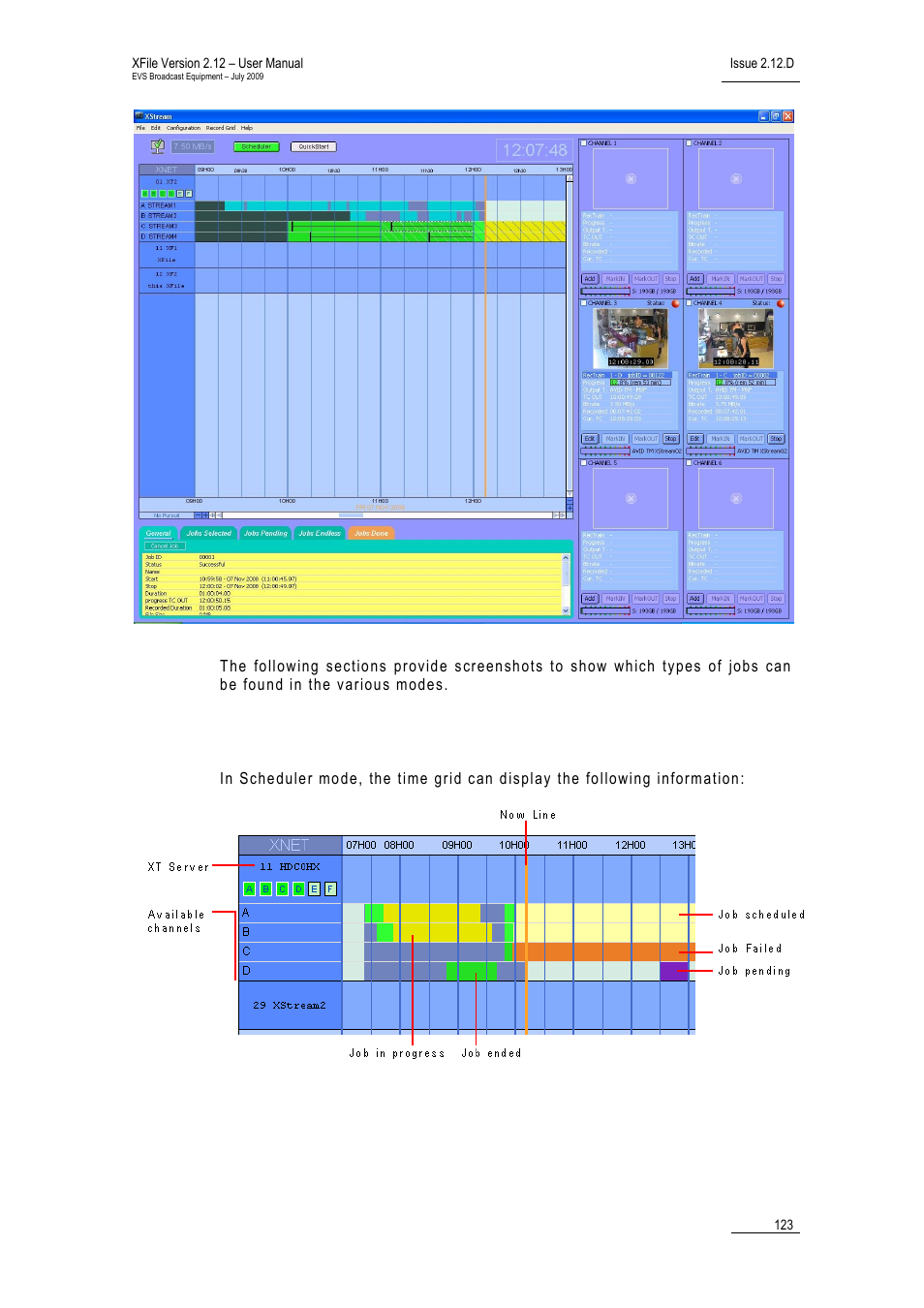 Scheduler mode | EVS Xfile Version 2.12 - July 2009 User Manual User Manual | Page 124 / 191