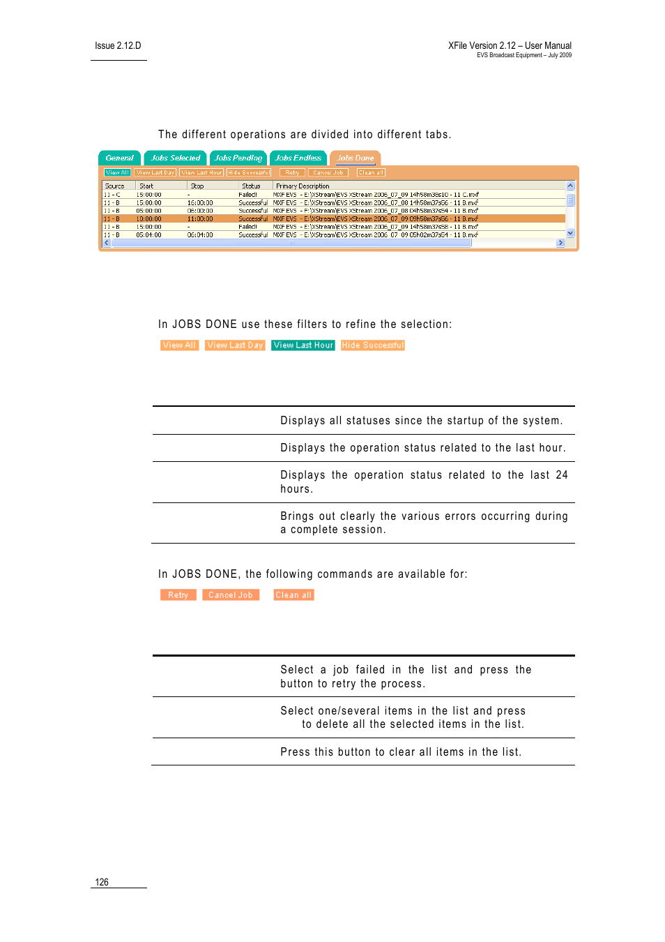 5 status area, 1 jobs done tab, Status area | Jobs done tab | EVS Xfile Version 2.12 - July 2009 User Manual User Manual | Page 127 / 191