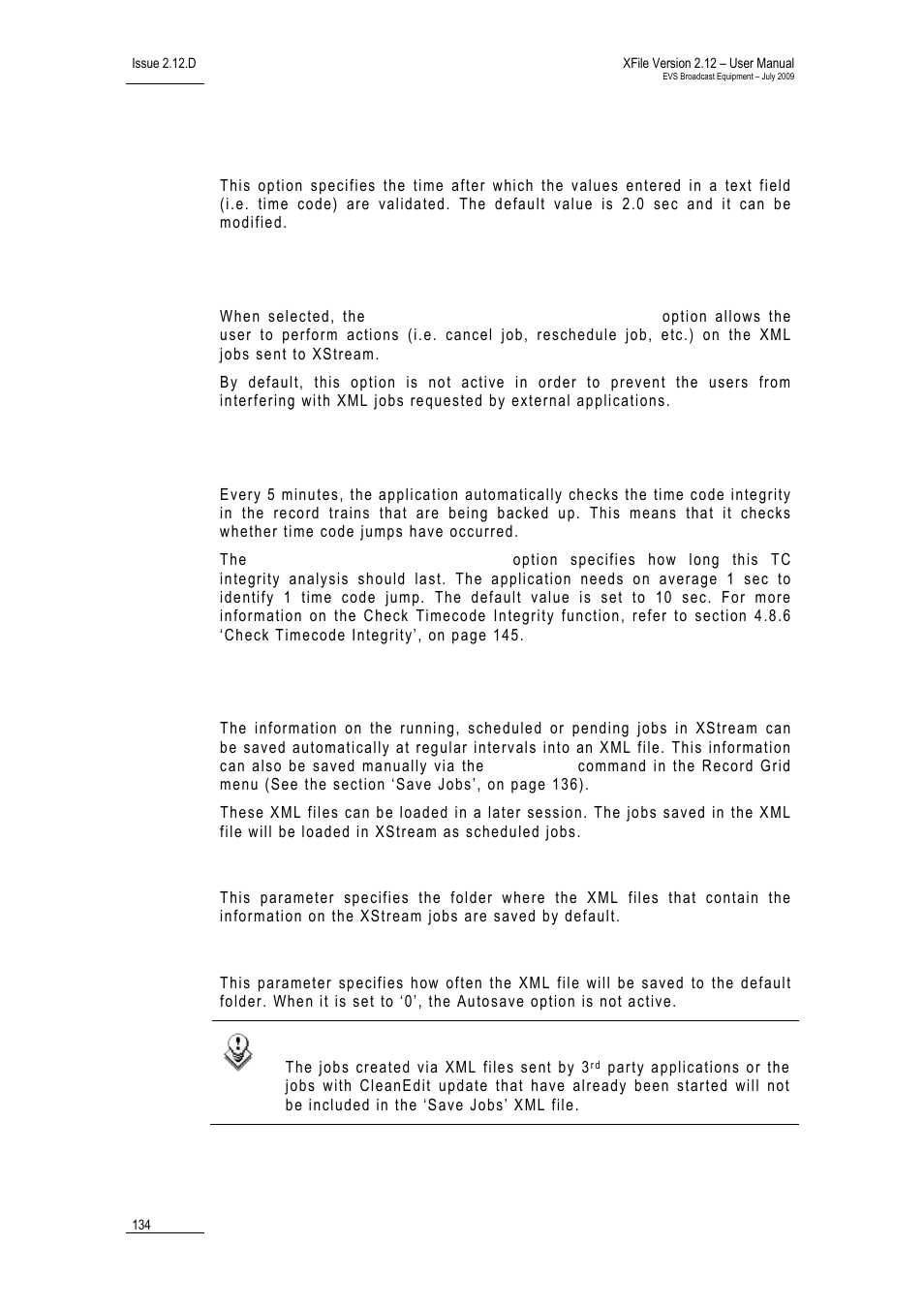 Edit job dialog options, Xml jobs user interaction allowed, Check timecode integrity | Save jobs options, Default folder, Auto save interval, Xstream_sc_ap_checktimecodeintegrity, Xstream_sc_ap_savejobs | EVS Xfile Version 2.12 - July 2009 User Manual User Manual | Page 135 / 191