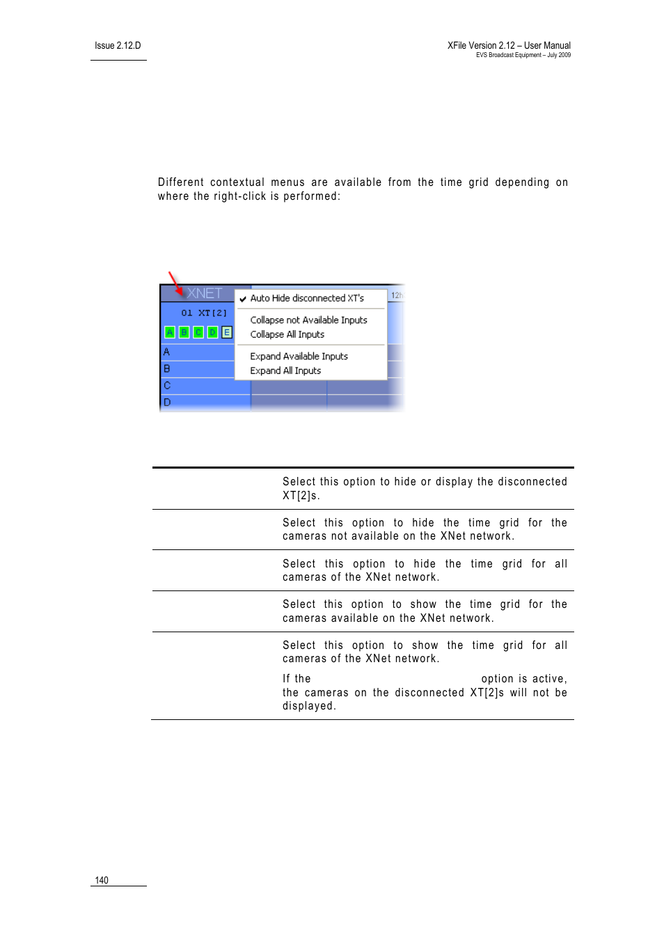 8 contextual menu in the scheduler, 1 contextual menu from the xnet label, Contextual menu in the scheduler | Contextual menu from the xnet label, Ontextual, Enu from the, Abel | EVS Xfile Version 2.12 - July 2009 User Manual User Manual | Page 141 / 191