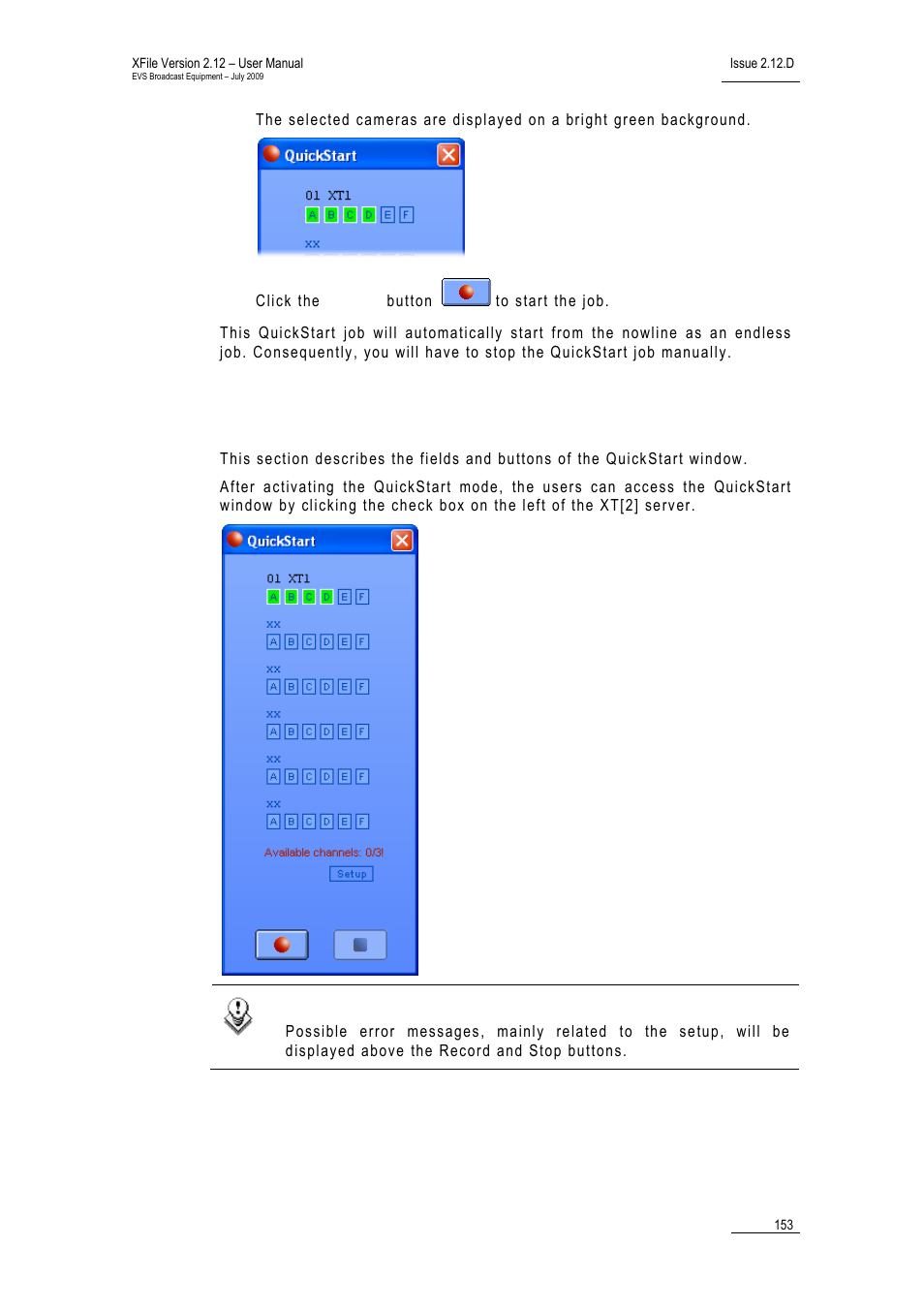 2 quickstart window, Xstream_quickstart_wdw, Quickstart window | Uick, Tart, Indow | EVS Xfile Version 2.12 - July 2009 User Manual User Manual | Page 154 / 191